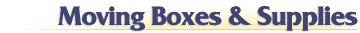 Moving Boxes & Supplies